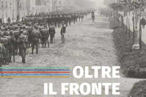 Mostra sulla Prima guerra mondiale Oltre il fronte