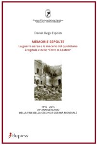 Festa della storia: La copertina del saggio storico Memorie sepolte, sui bombardamenti seconda guerra mondiale.