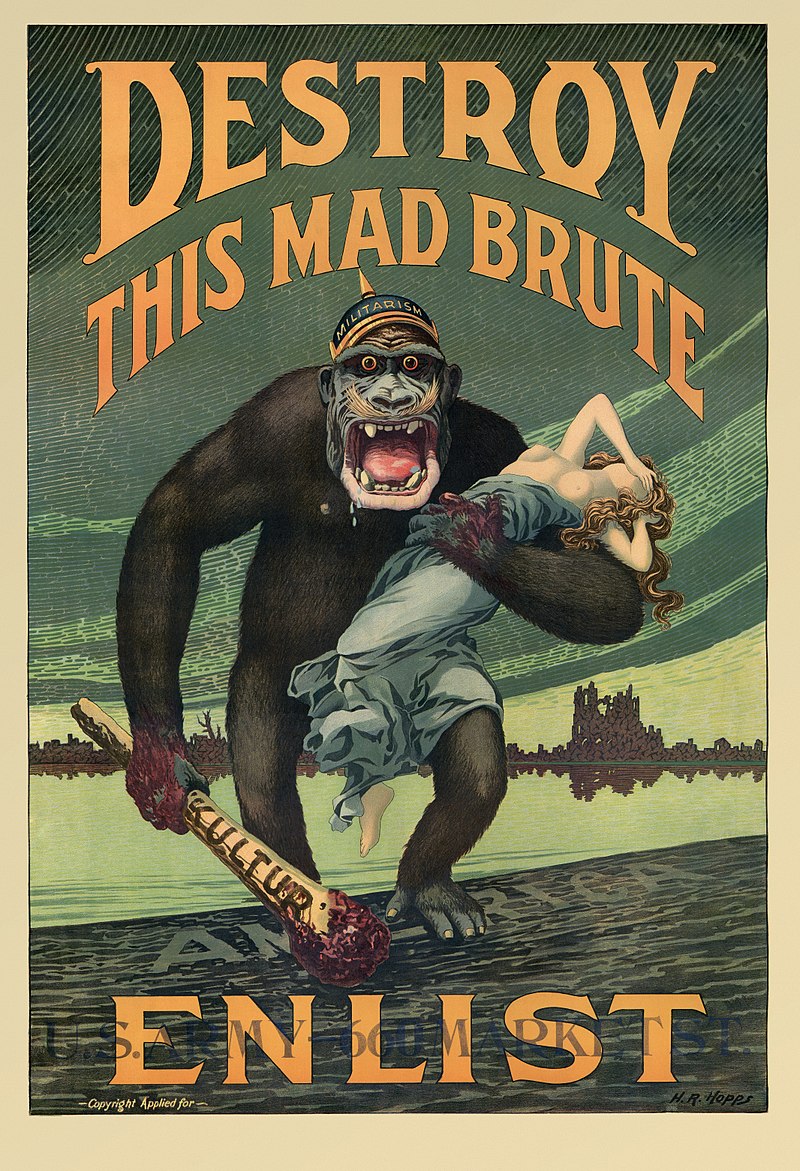 Manifesto statunitense che invita i giovani ad arruolarsi nell'esercito per "distruggere questo pazzo bruto", ovvero l'imperatore di Germania, rappresentato come uno scimmione che brandisce la clava della "kultur" tedesca