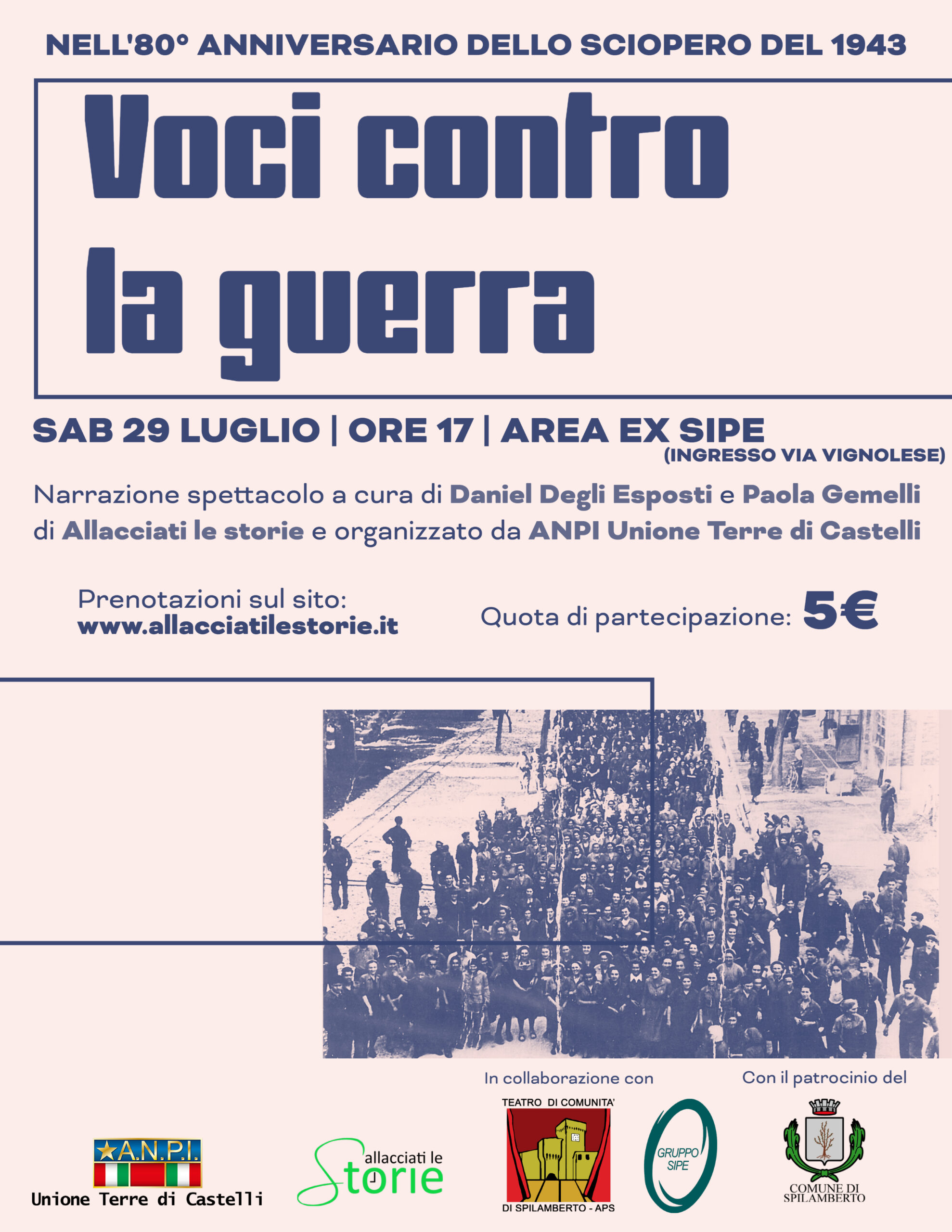 Sciopero del 28 luglio 1943 alla SIPE di Spilamberto: narrazione-spettacolo 